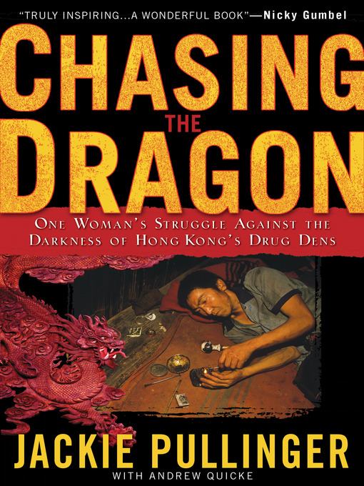 Title details for Chasing the Dragon by Jackie Pullinger - Wait list